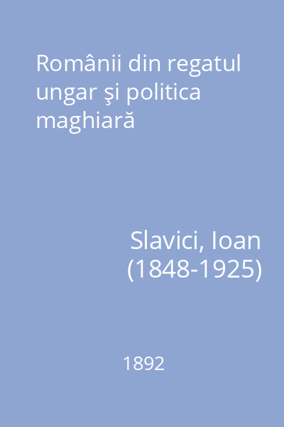 Românii din regatul ungar şi politica maghiară