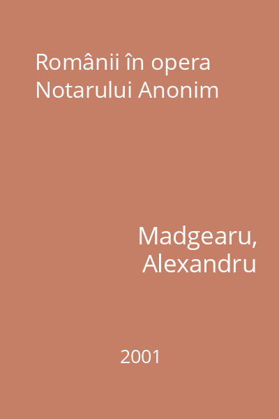 Românii în opera Notarului Anonim
