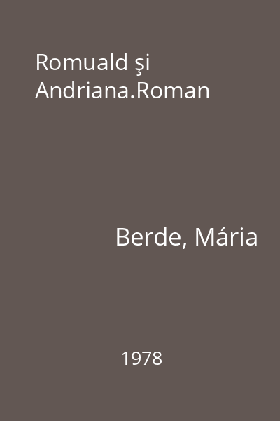 Romuald şi Andriana.Roman