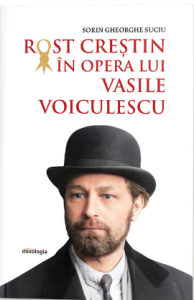Rost creştin în opera lui Vasile Voiculescu