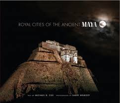 Royal cities of the ancient Maya