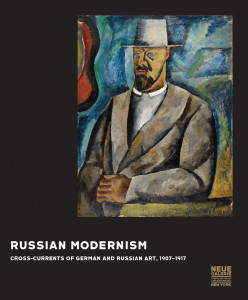 Russian modernism : cross-currents of German and Russian art, 1907-1917