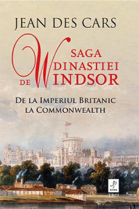 Saga dinastiei de Windsor : de la Imperiul britanic la Commonwealth