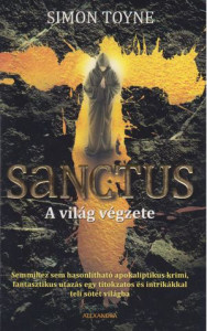 Sanctus : a világ végzete