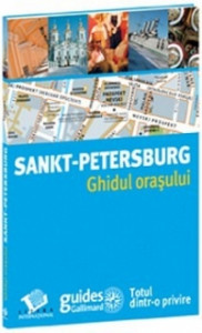 Sankt-Petersburg : ghidul oraşului
