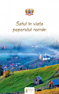 Satul în viaţa poporului român