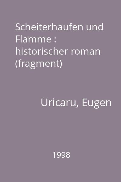 Scheiterhaufen und Flamme : historischer roman (fragment)