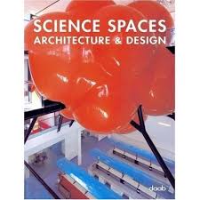 Science spaces : architecture & design