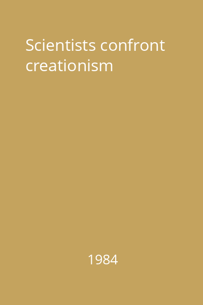 Scientists confront creationism