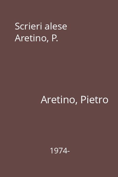 Scrieri alese Aretino, P.