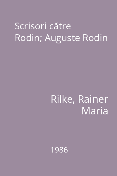 Scrisori către Rodin; Auguste Rodin