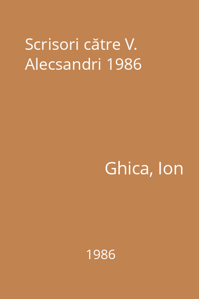 Scrisori către V. Alecsandri 1986