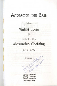 Scrisori din exil (1972 - 1992) Vol. 1 : Între Vintilă Horia şi fratele său Alexandre Castaing