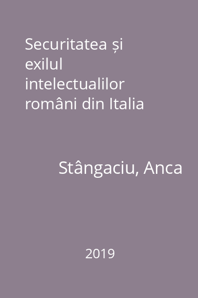 Securitatea și exilul intelectualilor români din Italia