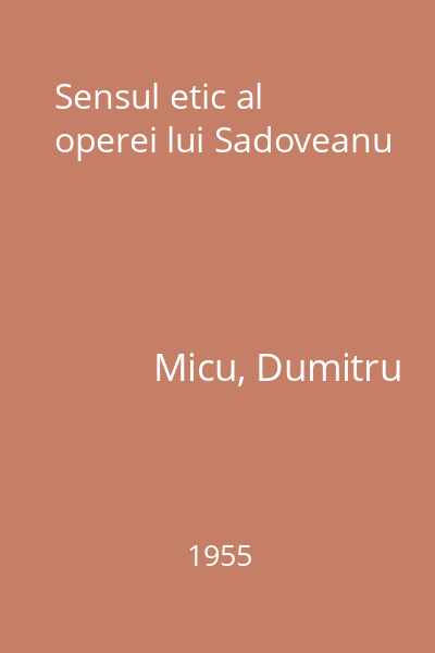 Sensul etic al operei lui Sadoveanu