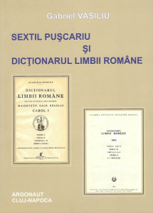 Sextil Puşcariu şi Dicţionarul limbii române