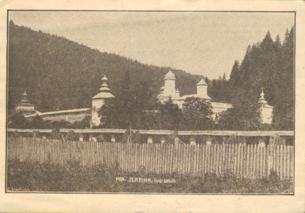 Sf. Mănăstire Slatina, jud. Baia, zidită de Voevodul Alexandru Lăpușneanu la anul 1552 : [Carte poştală ilustrată]