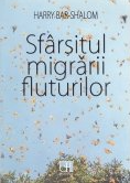 Sfârşitul migrării fluturilor : roman