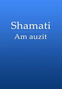 Shamati (Am auzit)
