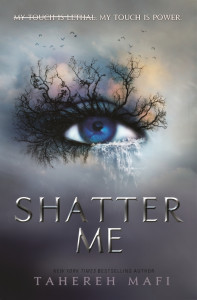 Shatter me : [novel]