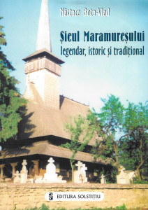 Şieul Maramureşului, legendar, istoric şi tradiţional
