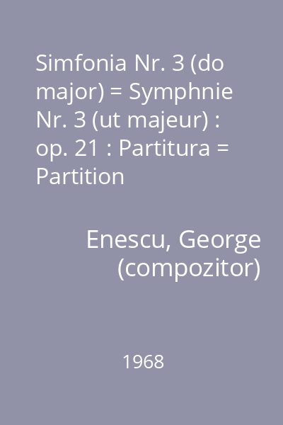 Simfonia Nr. 3 (do major) = Symphnie Nr. 3 (ut majeur) : op. 21 : Partitura = Partition