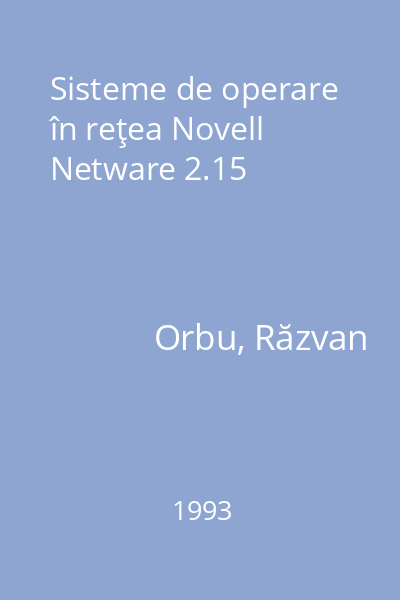 Sisteme de operare în reţea Novell Netware 2.15