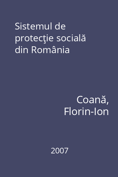 Sistemul de protecţie socială din România