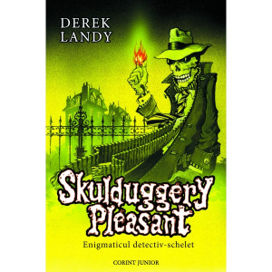 Skulduggery pleasant : enigmaticul detectiv-schelet