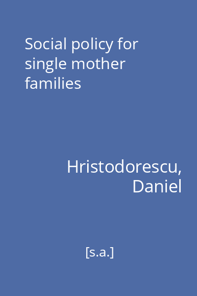 Social policy for single mother families