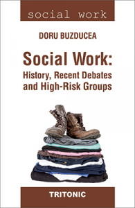 Social work : history, recent debates and hight-risk groups