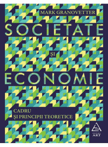 Societate și economie : cadru și principii teoretice