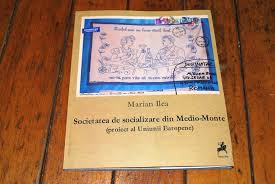 Societatea de socializare din Medio-Monte : (proiect al Uniunii Europene)