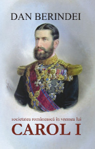 Societatea românească în vremea lui Carol I : (1866-1876)