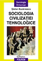 Sociologia civilizaţiei tehnologice