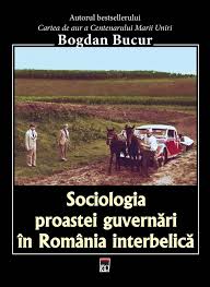 Sociologia proastei guvernări în România interbelică