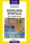 Sociologia sportului : teorii, metode, aplicaţii