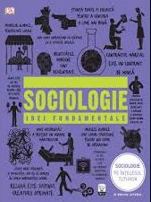 Sociologie : idei fundamentale