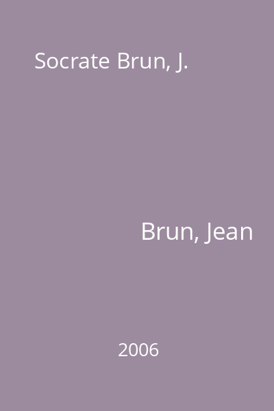 Socrate Brun, J.