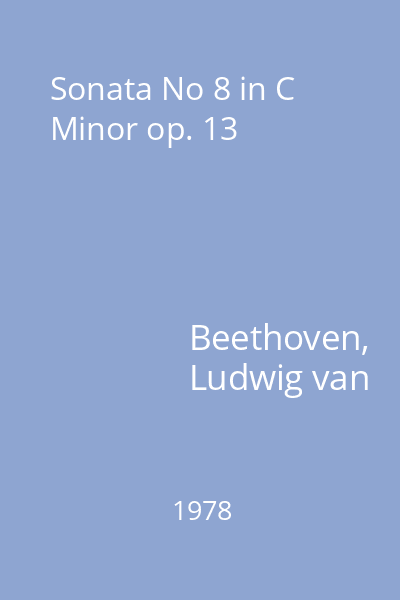 Sonata No 8 in C Minor op. 13