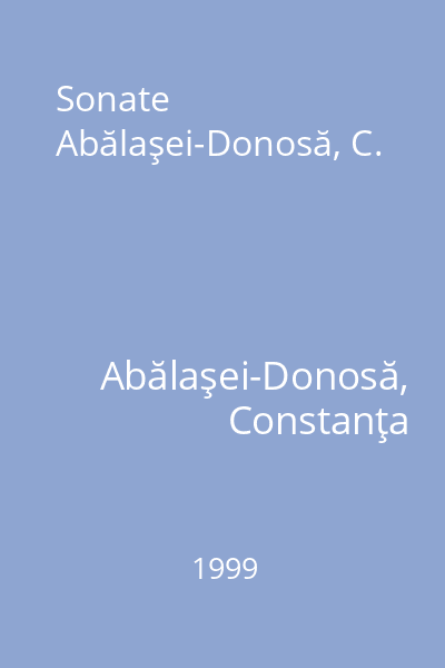 Sonate Abălaşei-Donosă, C.