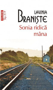 Sonia ridică mâna : roman