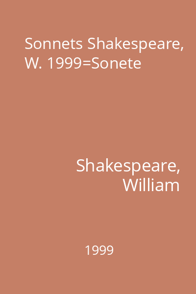 Sonnets Shakespeare, W. 1999=Sonete
