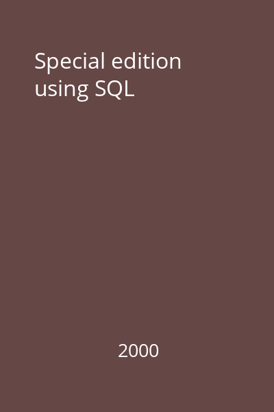 Special edition using SQL