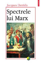Spectrele lui Marx : starea datoriei, travaliul doliului şi noua Internaţională