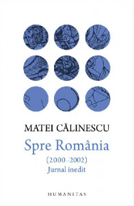 Spre România : (2000-2002)