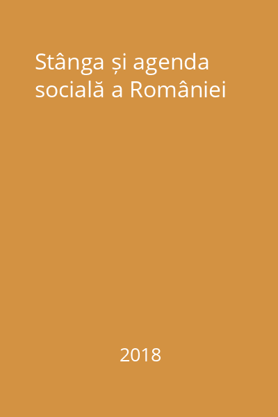 Stânga și agenda socială a României