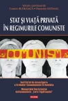 Stat şi viaţă privată în regimurile comuniste