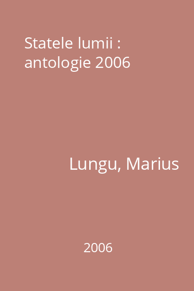 Statele lumii : antologie 2006