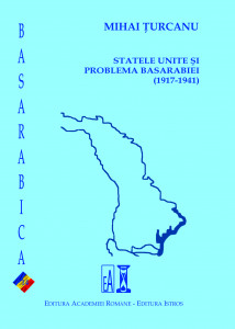Statele Unite şi problema Basarabiei : (1917-1941)